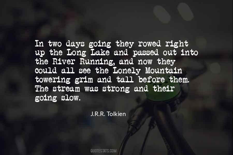 Quotes About A Mountain Stream #1331241