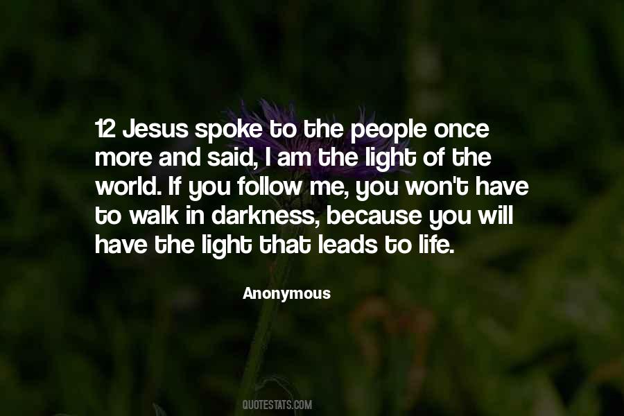 Follow Me Jesus Quotes #1387318