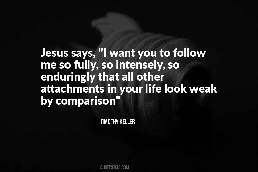 Follow Me Jesus Quotes #1698974