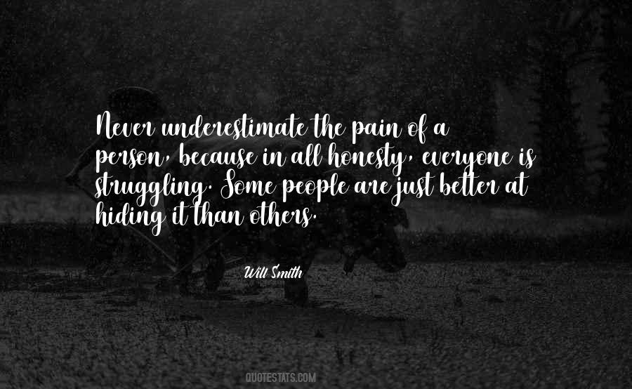 Everyone Has Pain- Quotes #83329