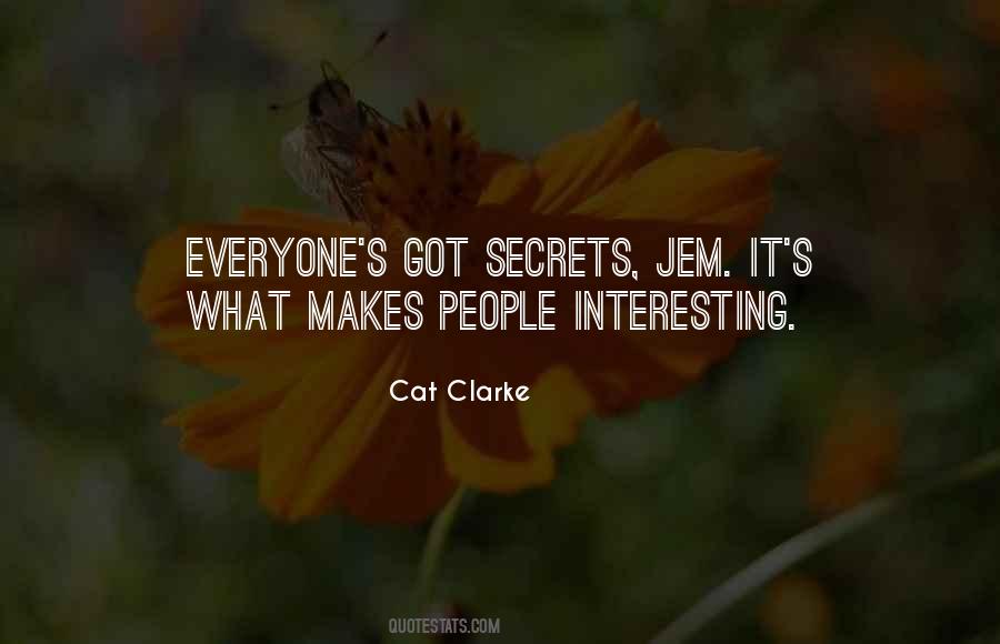 Everyone Has Secrets Quotes #114580