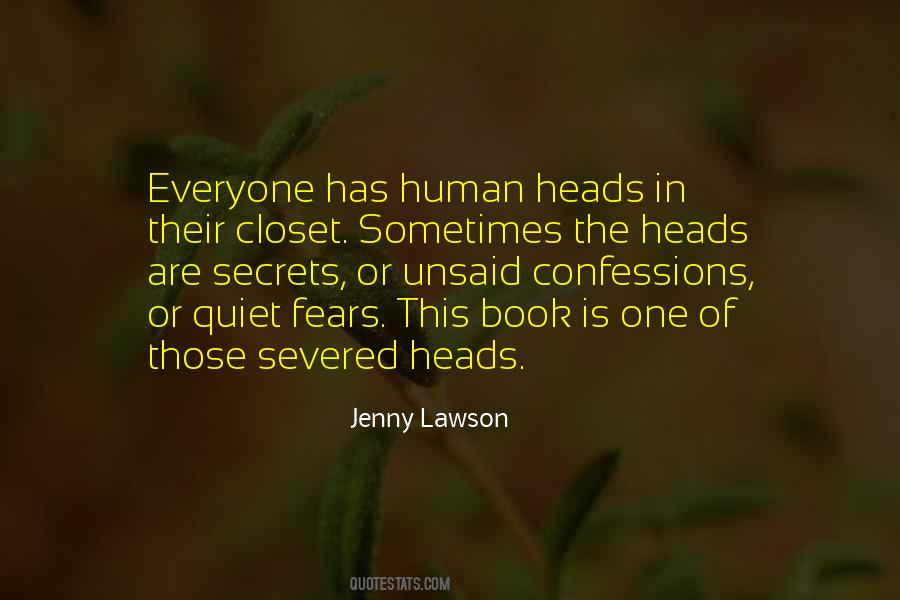 Everyone Has Secrets Quotes #1519445