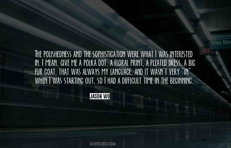 Starting From The Beginning Quotes #1487323