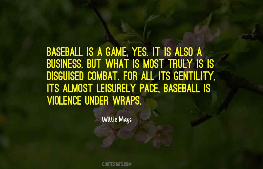 Business Is A Game Quotes #1042183