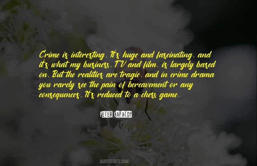 Business Is A Game Quotes #125929