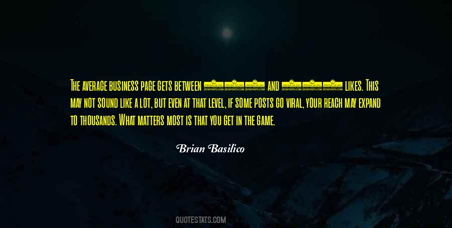 Business Is A Game Quotes #154603