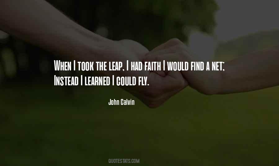Took A Leap Of Faith Quotes #1451300