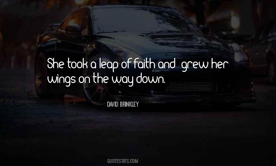 Took A Leap Of Faith Quotes #923682