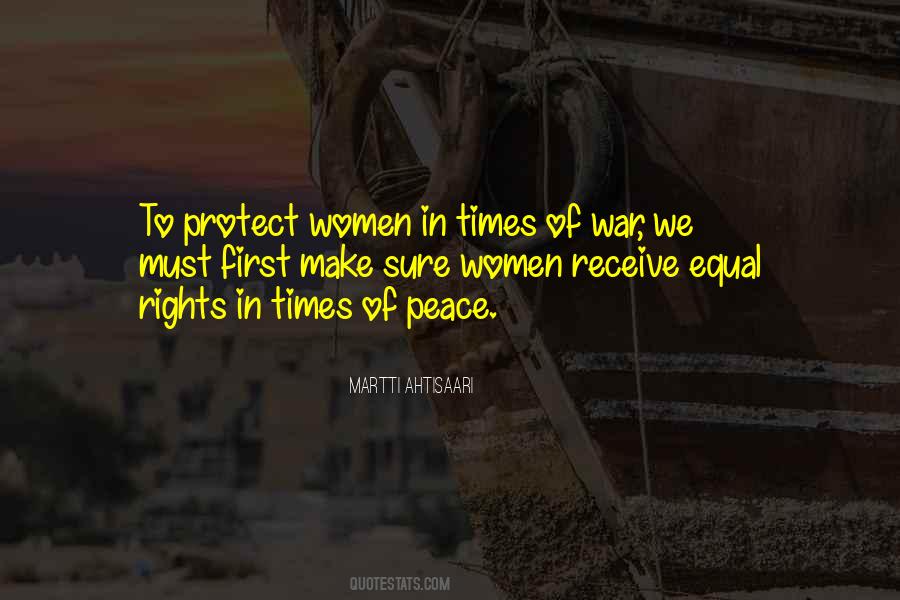 Protect Peace Quotes #1517069