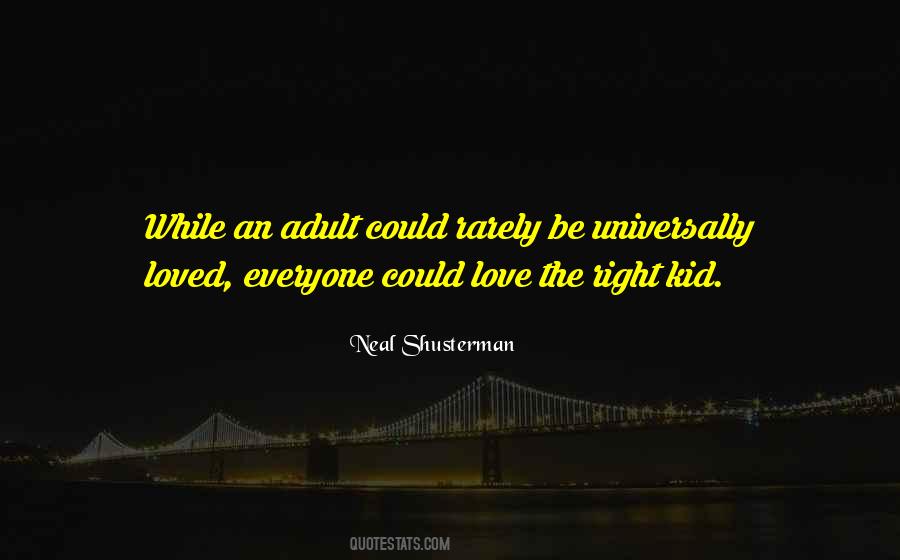 Everyone Has The Right To Love Quotes #1225627