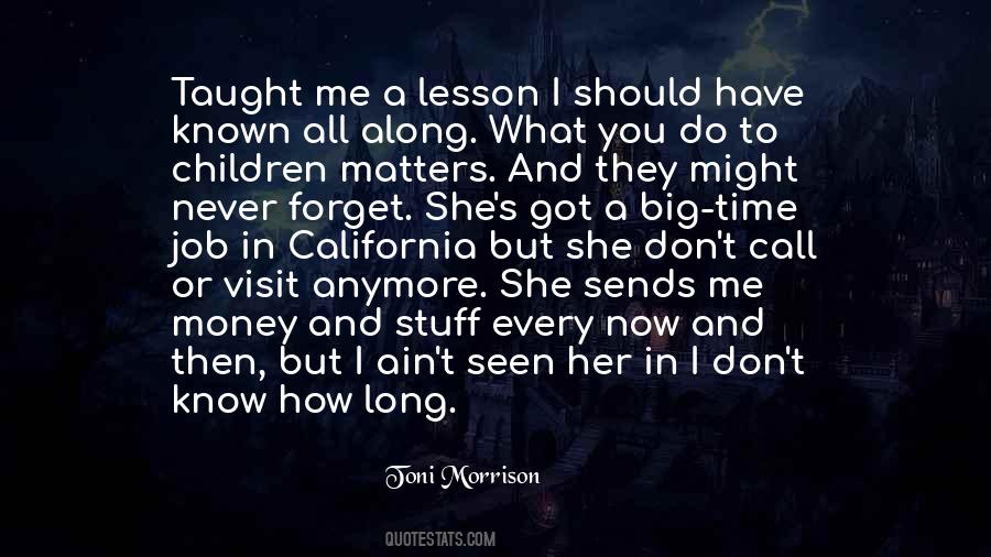 Taught A Lesson Quotes #1116821