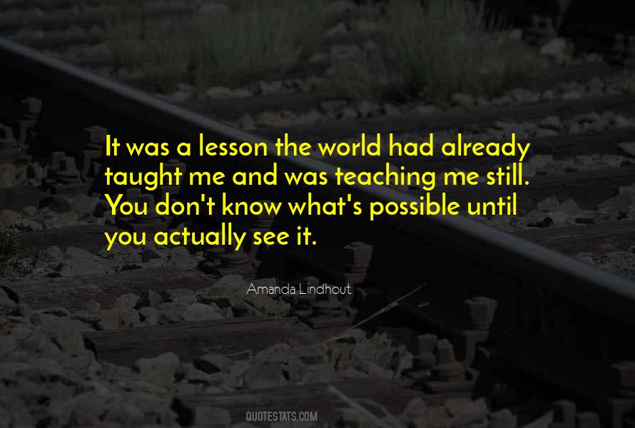 Taught A Lesson Quotes #1310540