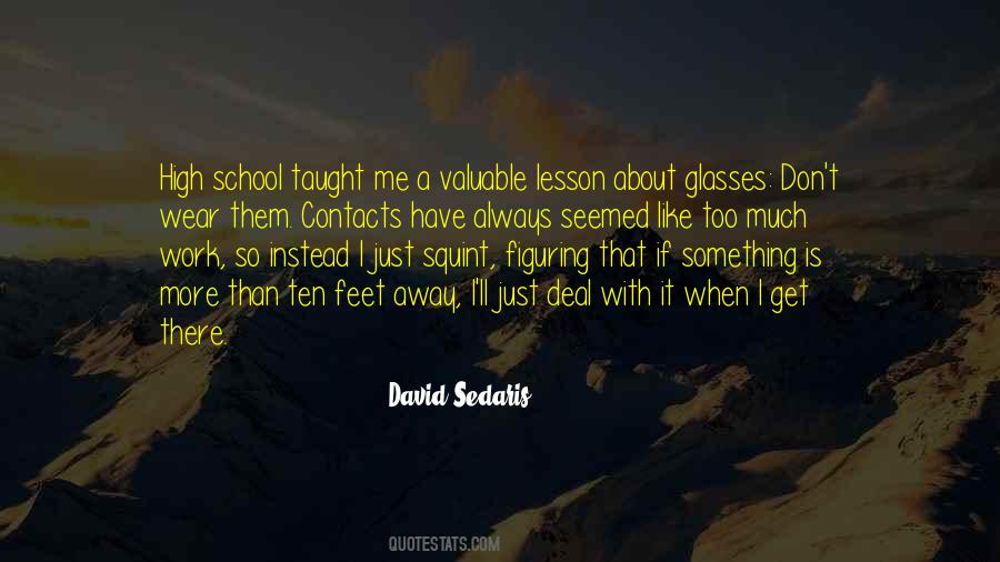 Taught A Lesson Quotes #473188