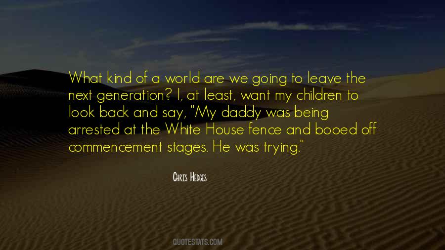 We Are What We Say Quotes #1175616