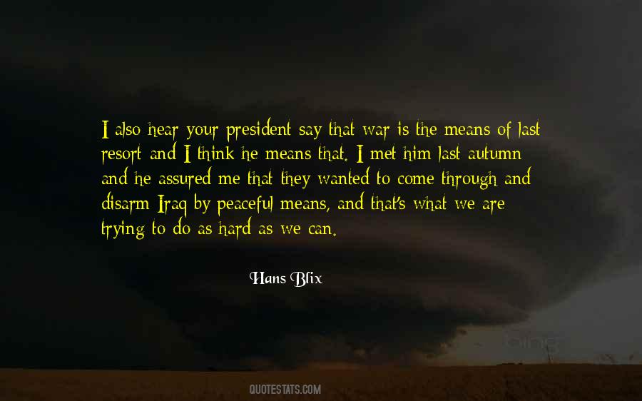 We Are What We Say Quotes #1210384