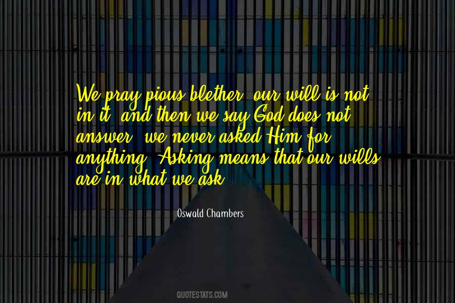 We Are What We Say Quotes #1597976