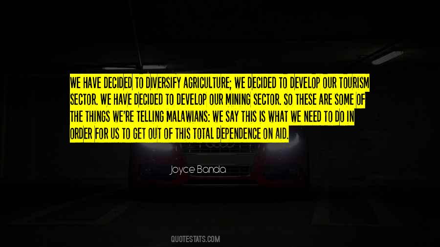 We Are What We Say Quotes #692914