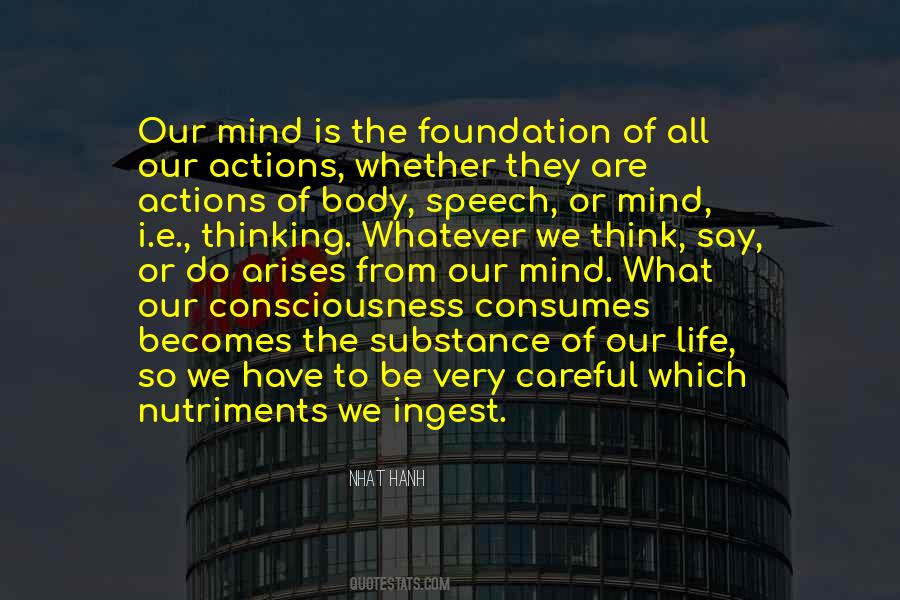 We Are What We Say Quotes #938842