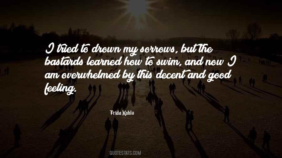 I Am Feeling Good Quotes #1192471