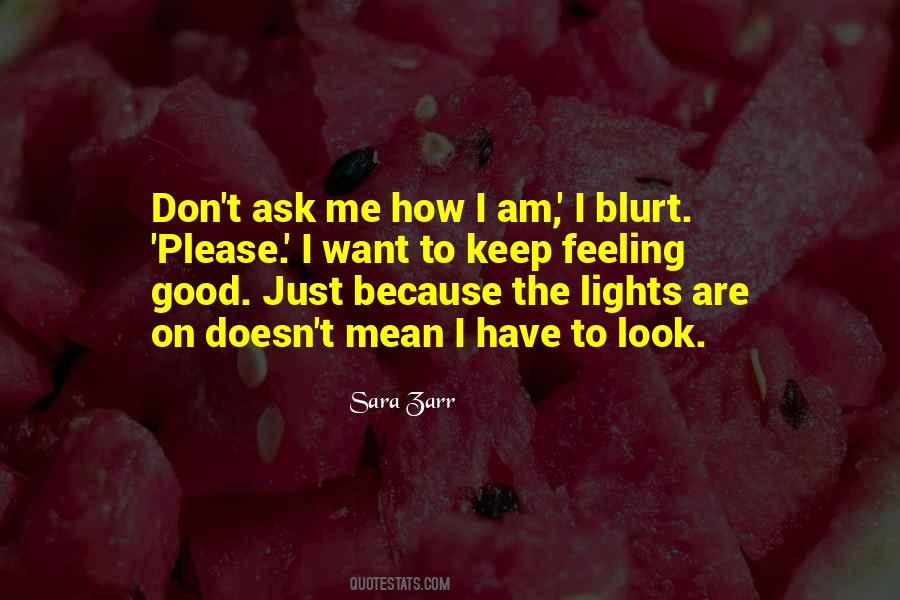 I Am Feeling Good Quotes #1207594
