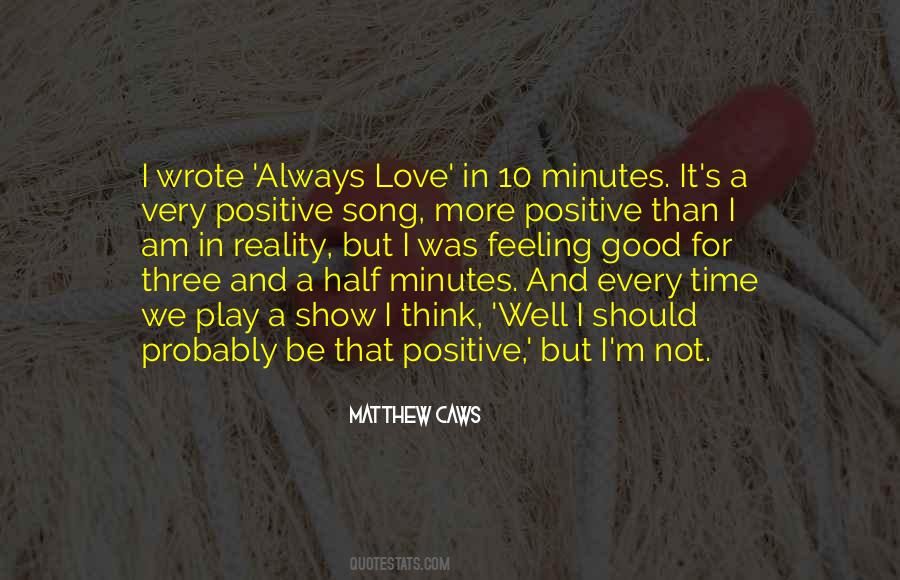 I Am Feeling Good Quotes #1374298