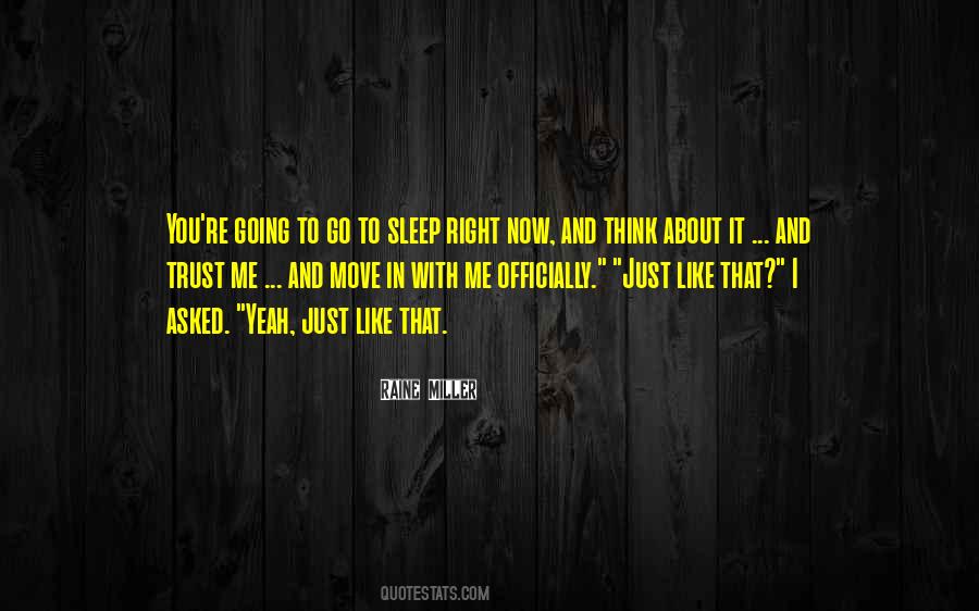 Sleep Now Quotes #1030378