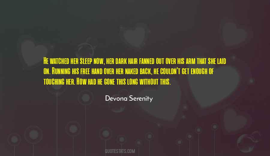 Sleep Now Quotes #890198