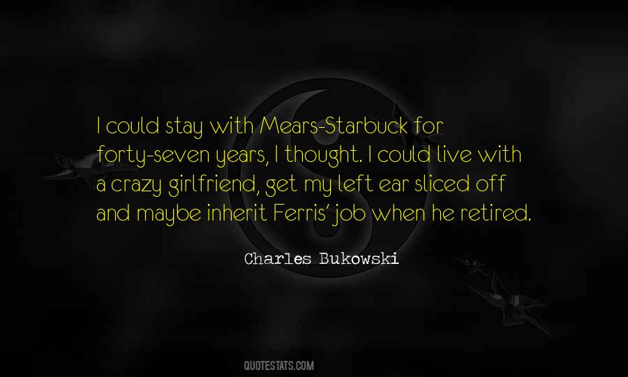 Charles Bukowski Crazy Quotes #516650