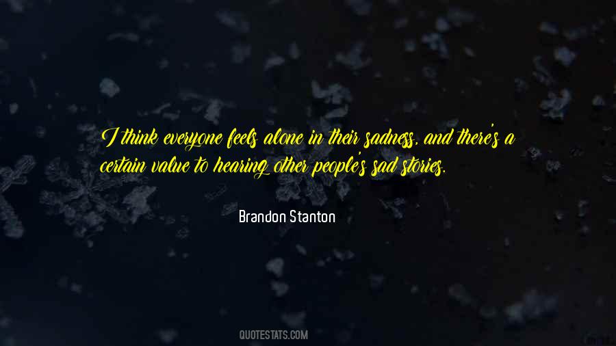 Everyone Has Value Quotes #1300708
