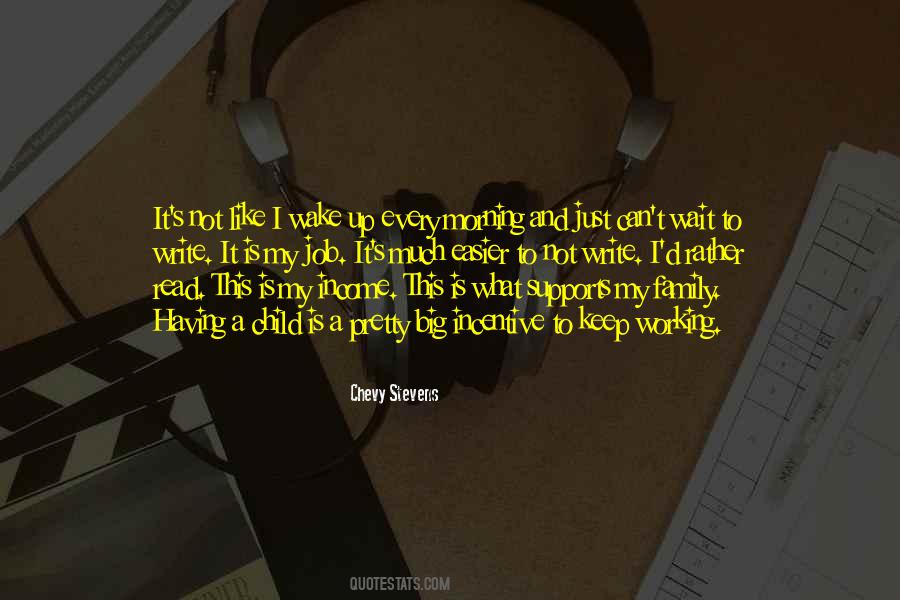 Wake Up Like This Quotes #1018548