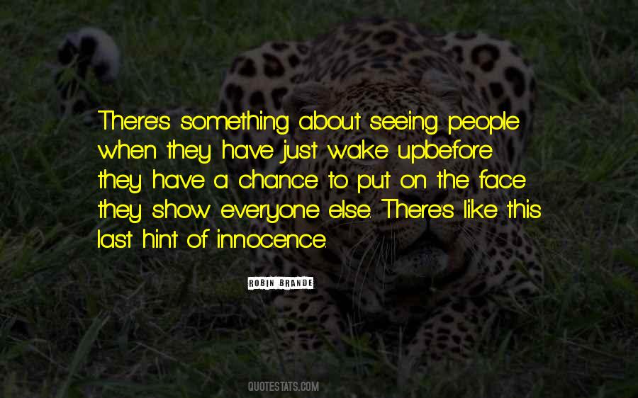 Wake Up Like This Quotes #1240902