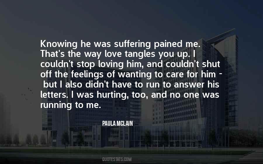 Quotes About Hurting Me #1072876