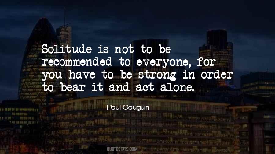 Everyone Is Alone Quotes #1250227