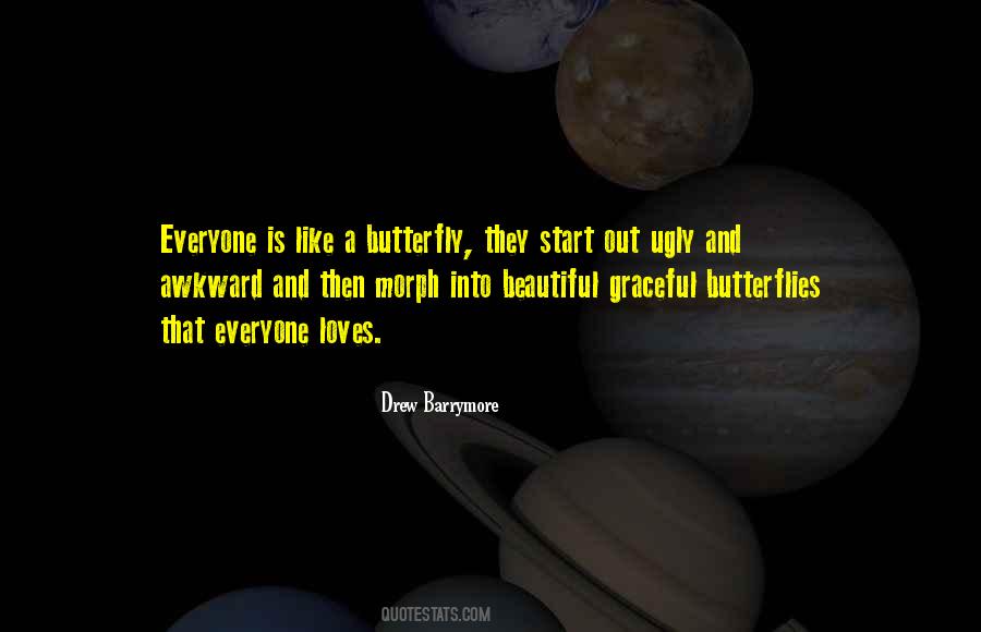 Everyone Is Beautiful Quotes #1569494