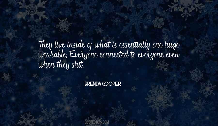Everyone Is Connected Quotes #1677370