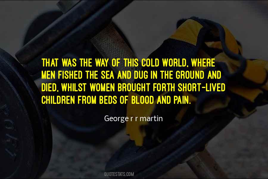 In This Cold World Quotes #1852036