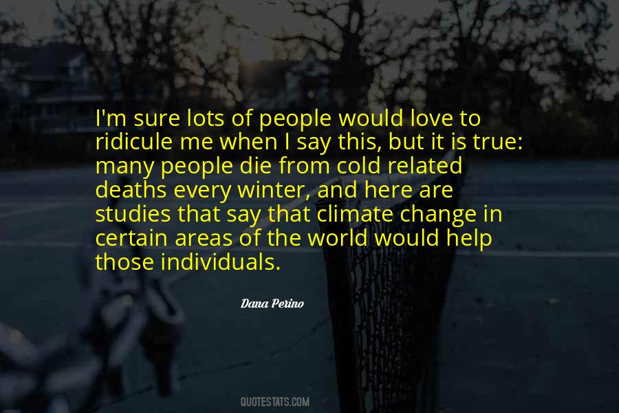 In This Cold World Quotes #373718
