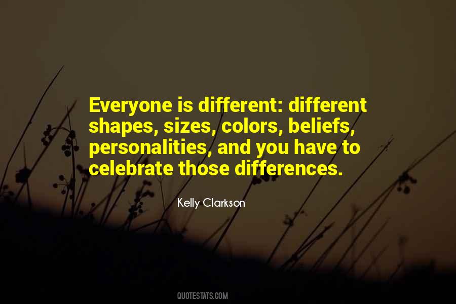 Everyone Is Different Quotes #1659093
