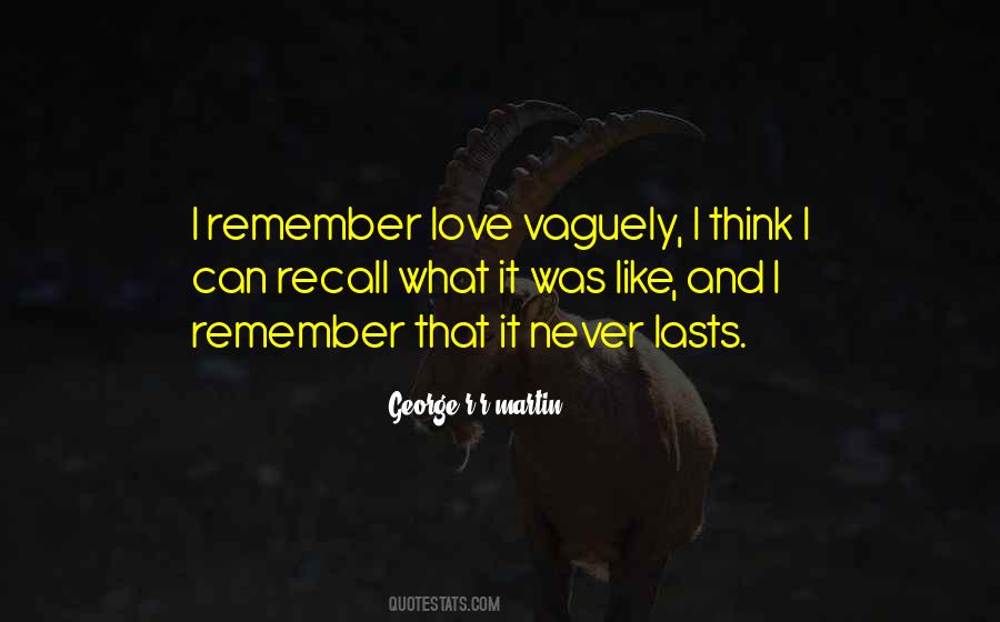 It Was Never Love Quotes #1456877