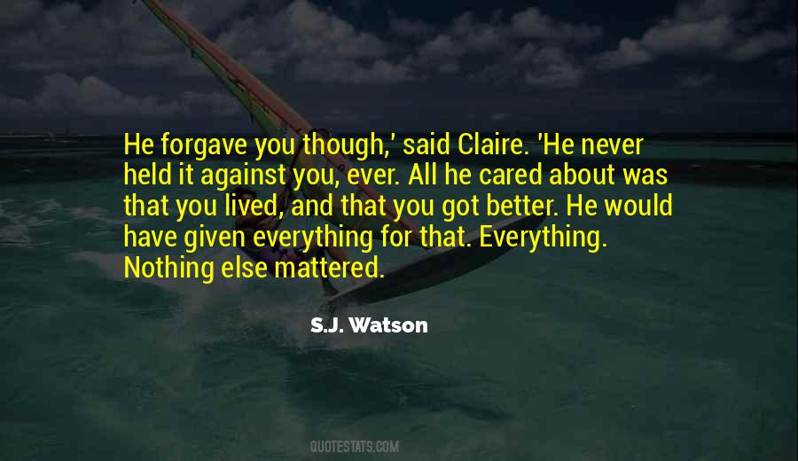 It Was Never Love Quotes #921379