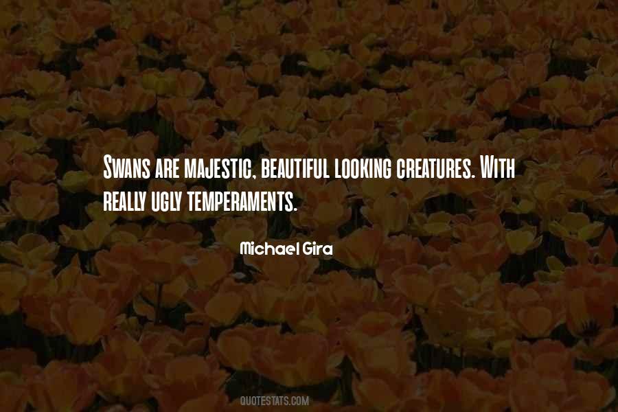 Majestic Creatures Quotes #73806