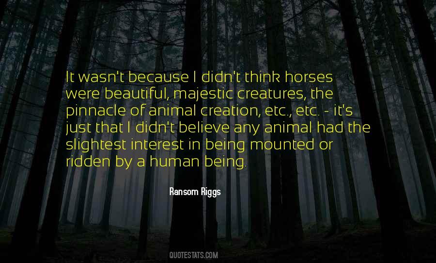 Majestic Creatures Quotes #795065