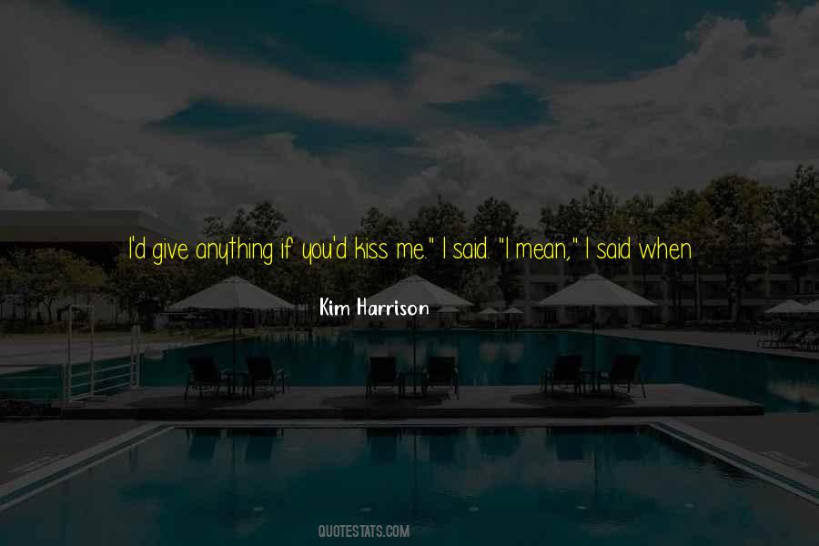Wanting To Know You Quotes #1004307