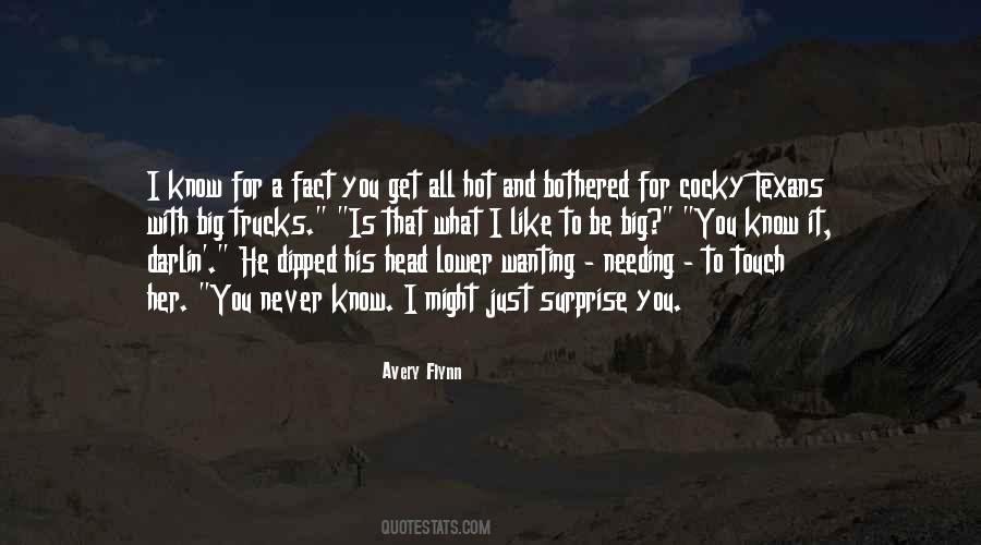 Wanting To Know You Quotes #1460064