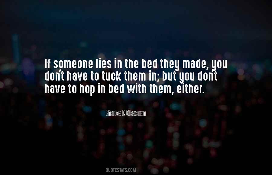 If Someone Lies To You Quotes #1817022