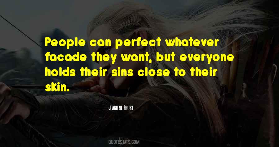 Everyone Is Perfect In Their Own Way Quotes #206791