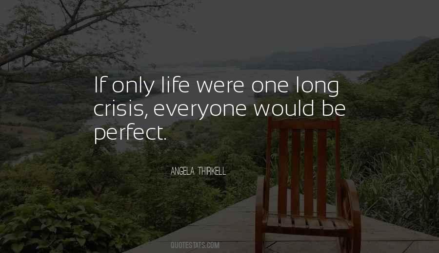 Everyone Is Perfect In Their Own Way Quotes #298462