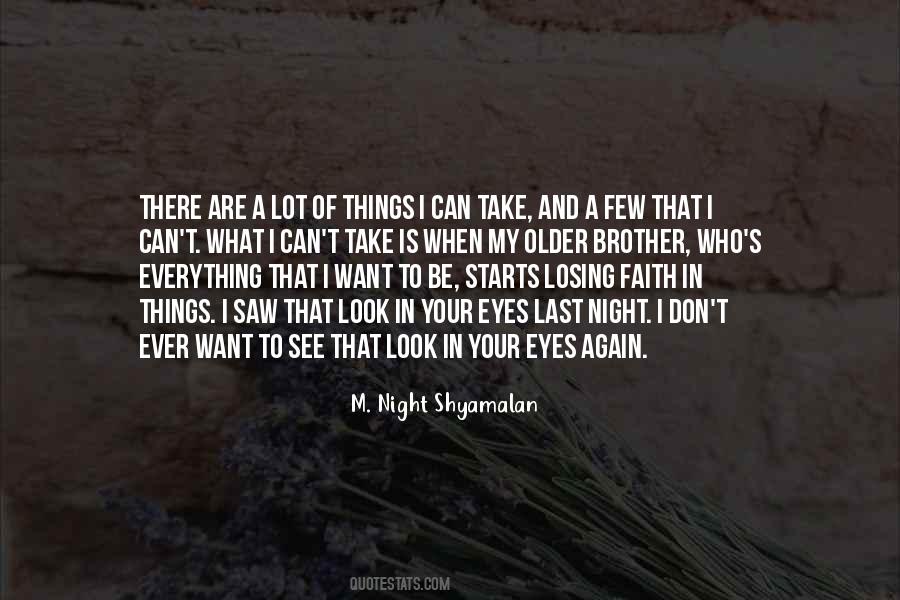 Want To Be Your Everything Quotes #463082