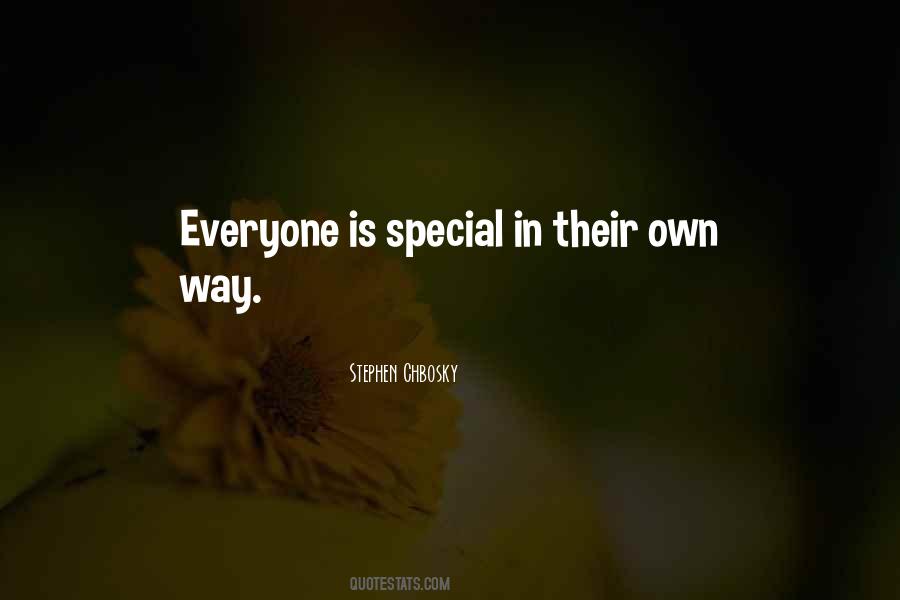 Everyone Is Quotes #1603625