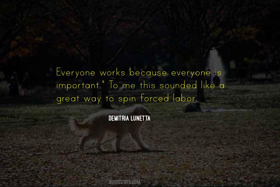 Everyone Is Quotes #1604648